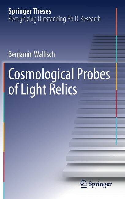 Cosmological Probes of Light Relics (2019)