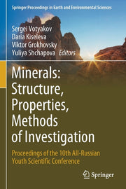 Minerals: Structure, Properties, Methods of Investigation: Proceedings of the 10th All-Russian Youth Scientific Conference (2020)