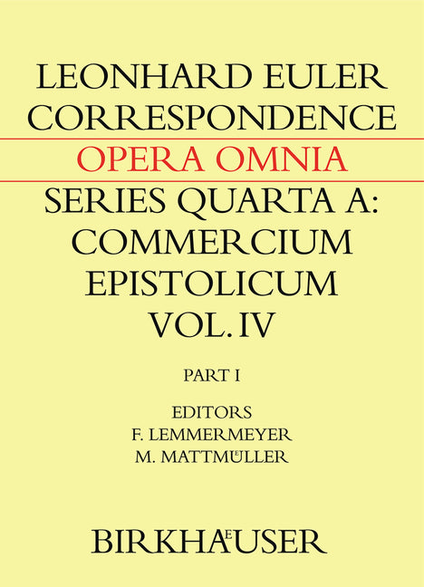Correspondence of Leonhard Euler with Christian Goldbach: Volume 1 (2016)