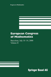European Congress of Mathematics: Barcelona, July 10-14, 2000 Volume II (Softcover Reprint of the Original 1st 2001)
