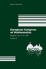 European Congress of Mathematics: Budapest, July 22-26, 1996 Volume II (1998)