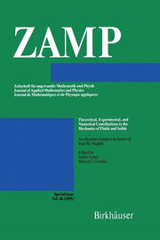 Theoretical, Experimental, and Numerical Contributions to the Mechanics of Fluids and Solids: A Collection of Papers in Honor of Paul M. Naghdi (Softc