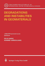 Degradations and Instabilities in Geomaterials (2004)