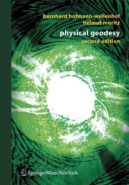 Physical Geodesy (Corr. 2006)