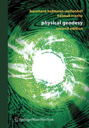 Physical Geodesy (Corr. 2006)