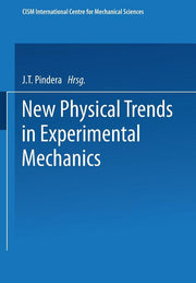 New Physical Trends in Experimental Mechanics (1981)