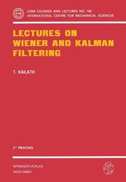Lectures on Wiener and Kalman Filtering (1981. 2nd Printing)