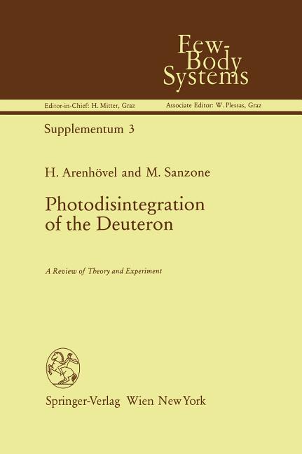 Photodisintegration of the Deuteron: A Review of Theory and Experiment (1991)