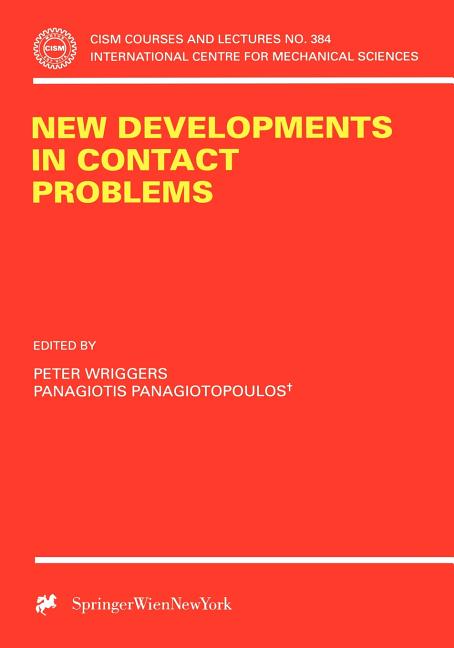 New Developments in Contact Problems (1999)