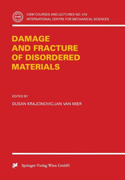 Damage and Fracture of Disordered Materials (2000)