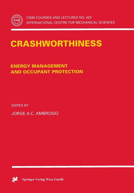 Crashworthiness: Energy Management and Occupant Protection (2001)