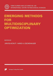 Emerging Methods for Multidisciplinary Optimization (2001)