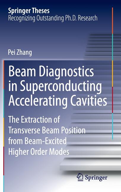 Beam Diagnostics in Superconducting Accelerating Cavities: The Extraction of Transverse Beam Position from Beam-Excited Higher Order Modes (2013)
