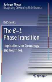 The B-L Phase Transition: Implications for Cosmology and Neutrinos (2014)