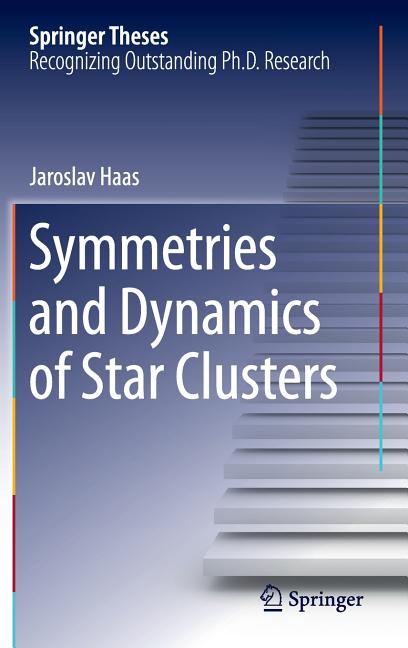 Symmetries and Dynamics of Star Clusters (2014)