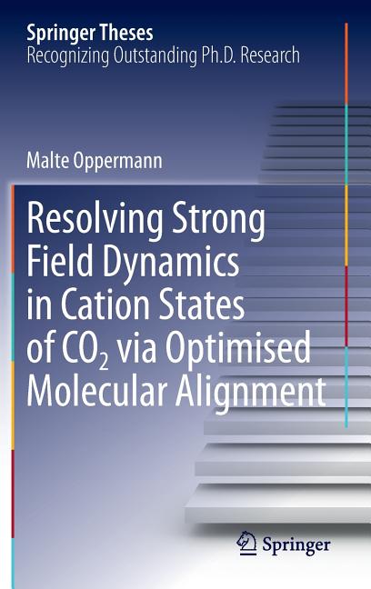 Resolving Strong Field Dynamics in Cation States of Co_2 Via Optimised Molecular Alignment (2014)
