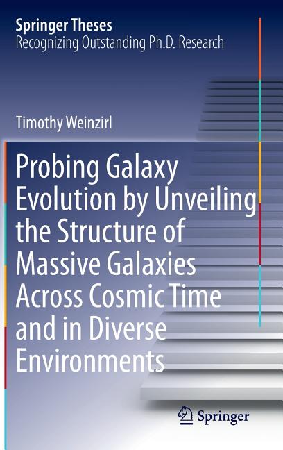 Probing Galaxy Evolution by Unveiling the Structure of Massive Galaxies Across Cosmic Time and in Diverse Environments (2015)