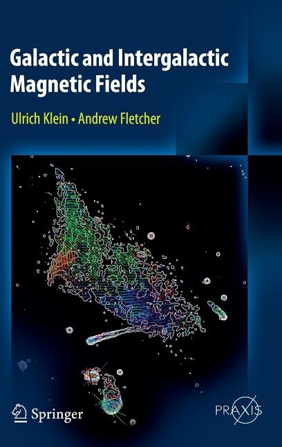 Galactic and Intergalactic Magnetic Fields (2015)