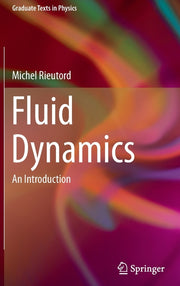 Fluid Dynamics: An Introduction (2015)