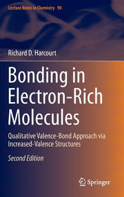 Bonding in Electron-Rich Molecules: Qualitative Valence-Bond Approach Via Increased-Valence Structures (2016)