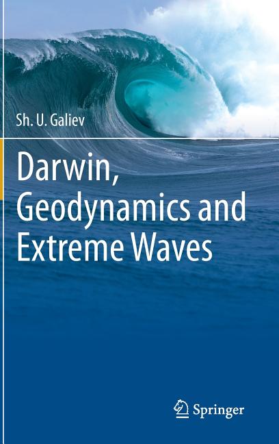 Darwin, Geodynamics and Extreme Waves (2015)