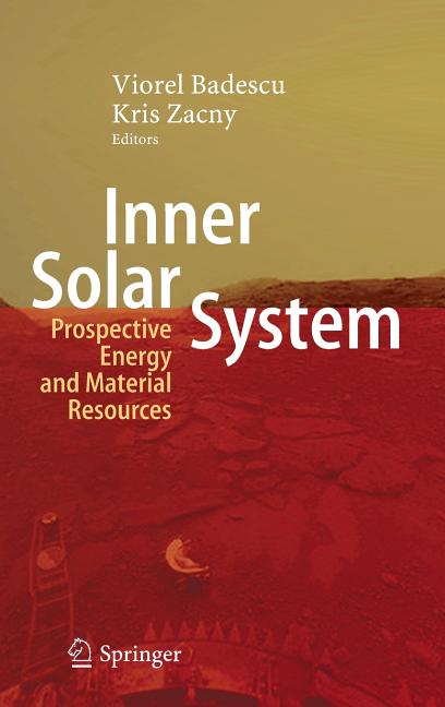 Inner Solar System: Prospective Energy and Material Resources (2015)