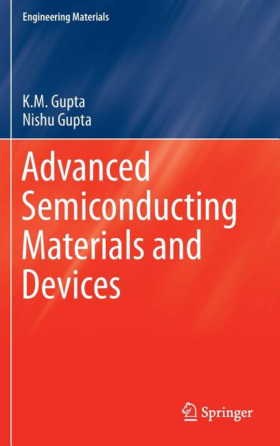 Advanced Semiconducting Materials and Devices (2016)