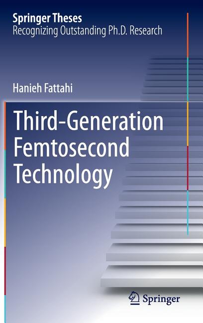 Third-Generation Femtosecond Technology (2016)