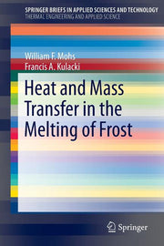Heat and Mass Transfer in the Melting of Frost (2015)