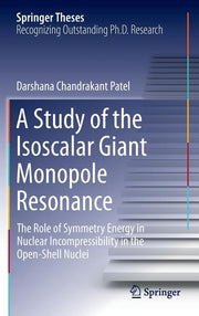 A Study of the Isoscalar Giant Monopole Resonance: The Role of Symmetry Energy in Nuclear Incompressibility in the Open-Shell Nuclei (2016)
