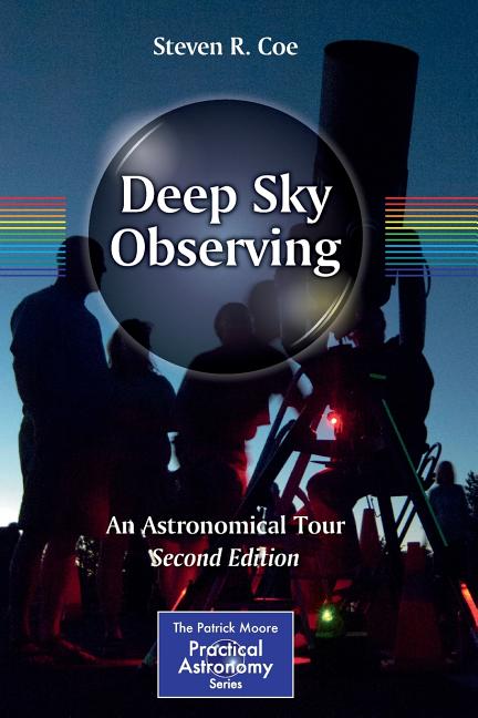 Deep Sky Observing: An Astronomical Tour (2016)