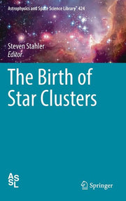 The Birth of Star Clusters (2018)