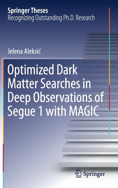 Optimized Dark Matter Searches in Deep Observations of Segue 1 with Magic (2016)
