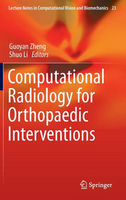 Computational Radiology for Orthopaedic Interventions (2016)