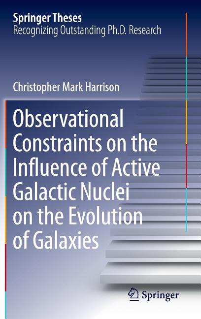 Observational Constraints on the Influence of Active Galactic Nuclei on the Evolution of Galaxies (2016)