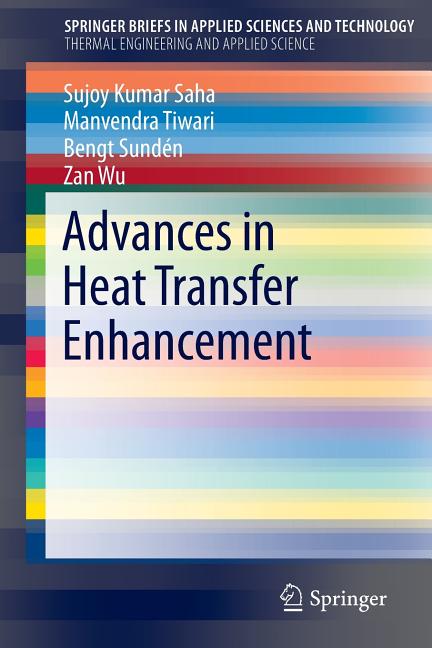 Advances in Heat Transfer Enhancement (2016)