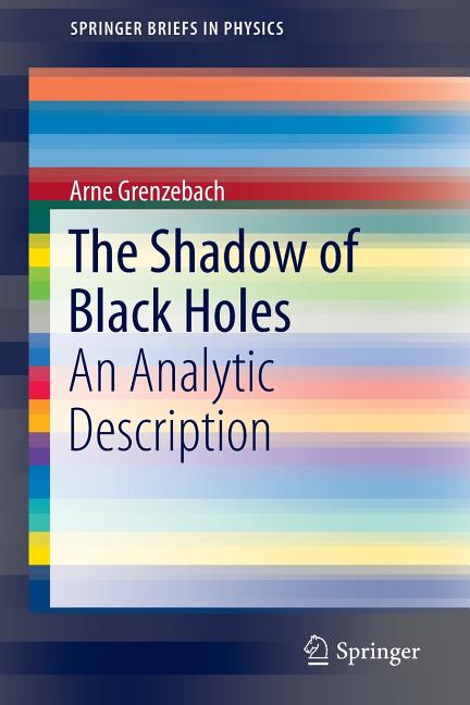 The Shadow of Black Holes: An Analytic Description (2016)