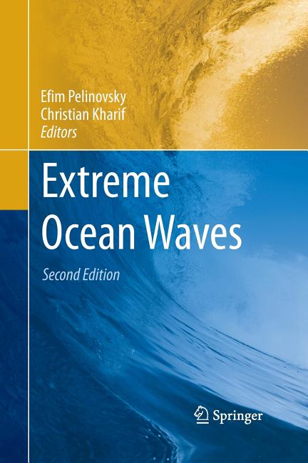 Extreme Ocean Waves (Softcover Reprint of the Original 2nd 2016)