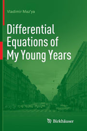 Differential Equations of My Young Years (Softcover Reprint of the Original 1st 2014)