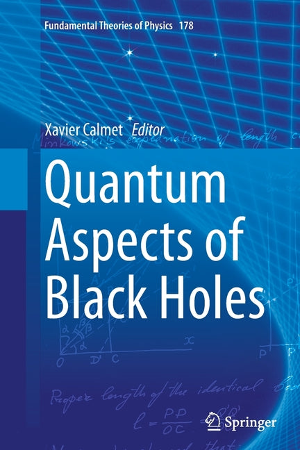 Quantum Aspects of Black Holes (Softcover Reprint of the Original 1st 2015)