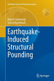 Earthquake-Induced Structural Pounding (Softcover Reprint of the Original 1st 2015)