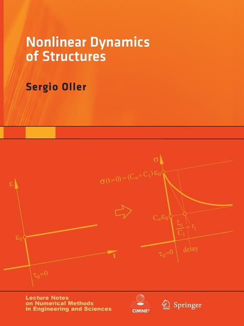 Nonlinear Dynamics of Structures (Softcover Reprint of the Original 1st 2015)
