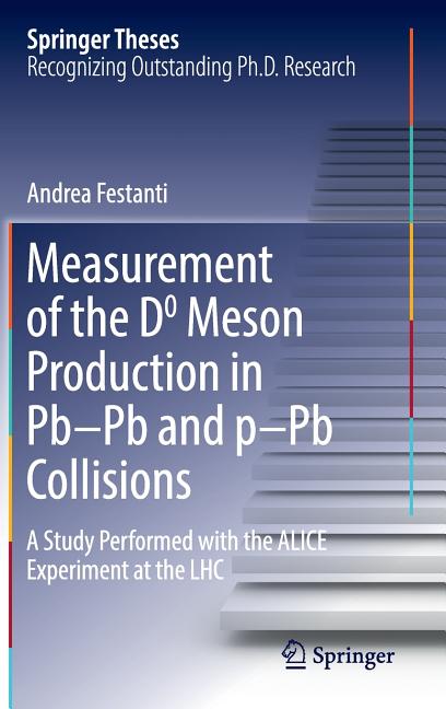 Measurement of the D0 Meson Production in Pb-PB and P-PB Collisions: A Study Performed with the Alice Experiment at the Lhc (2016)