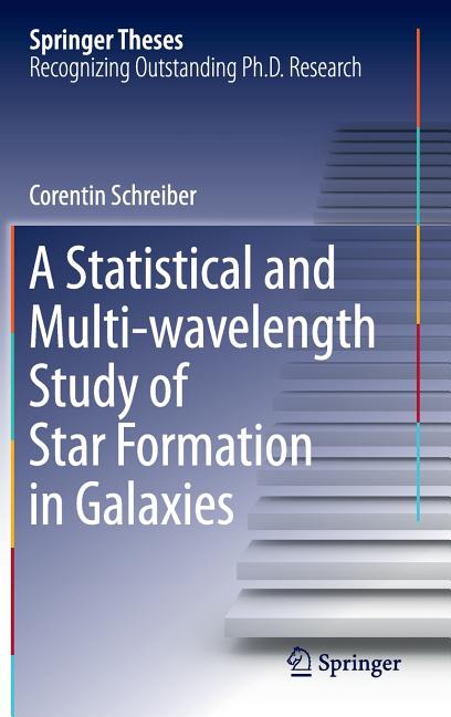 A Statistical and Multi-Wavelength Study of Star Formation in Galaxies (2016)
