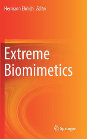 Extreme Biomimetics (2017)
