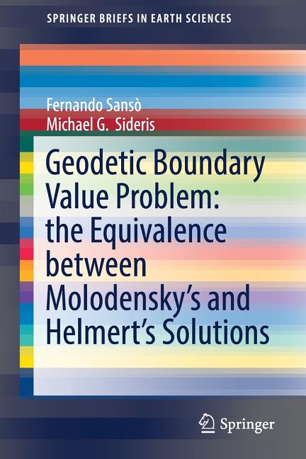 Geodetic Boundary Value Problem: The Equivalence Between Molodensky's and Helmert's Solutions (2017)