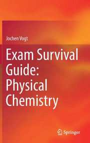 Exam Survival Guide: Physical Chemistry (2017)