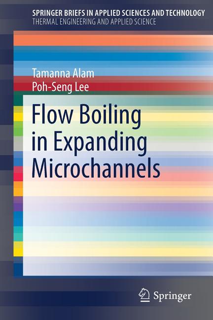 Flow Boiling in Expanding Microchannels (2017)