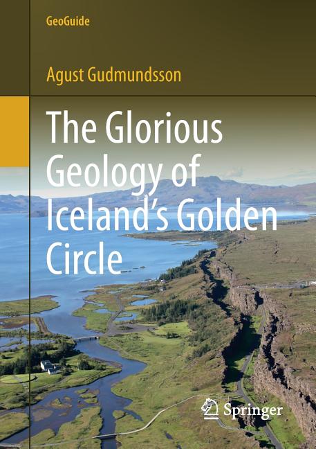 The Glorious Geology of Iceland's Golden Circle (2017)