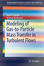 Modeling of Gas-To-Particle Mass Transfer in Turbulent Flows (2018)